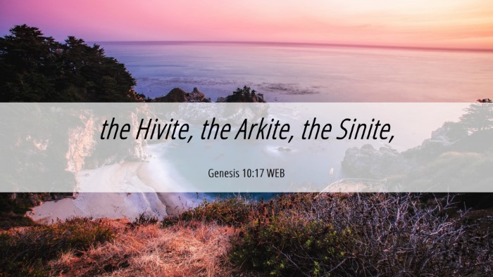 Picture 06 - Genesis 10:17 WEB Desktop Wallpaper - the Hivite, the Arkite, the - Desktop Bible Verse Wallpaper