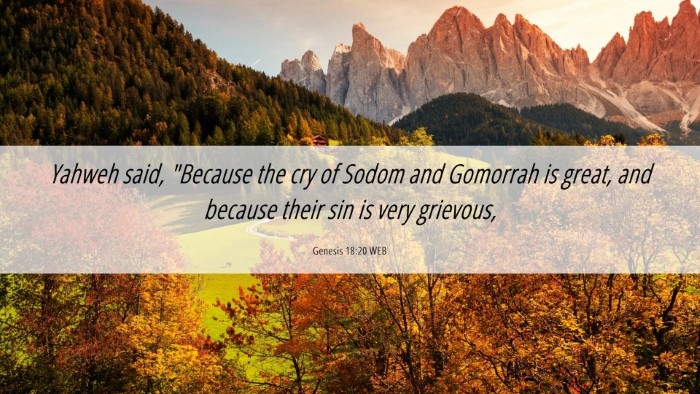 Picture 06 - Genesis 18:20 WEB Desktop Wallpaper - Yahweh said, 