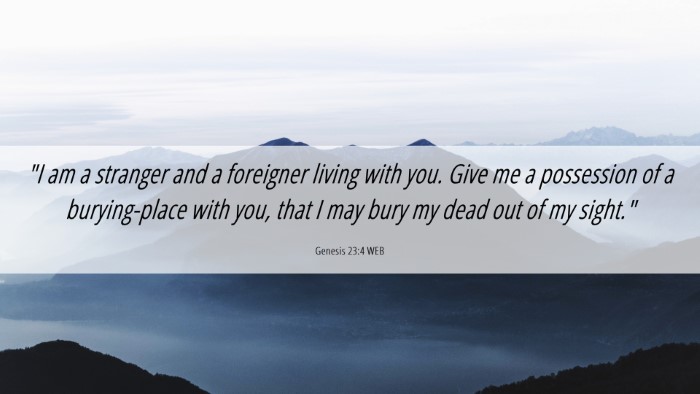 Picture 06 - Genesis 23:4 WEB Desktop Wallpaper - 