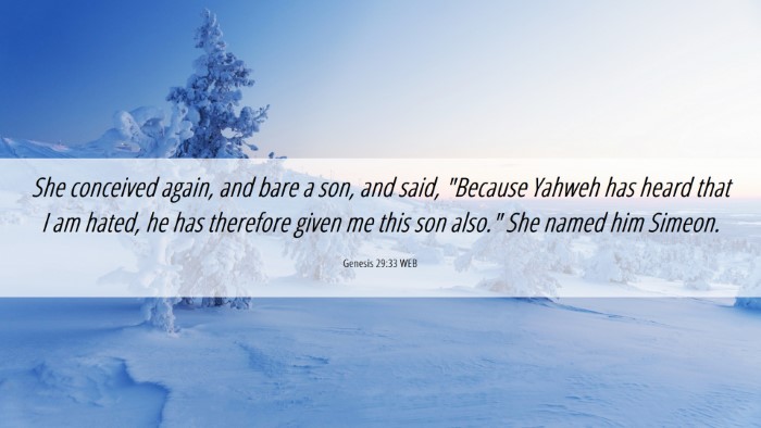 Picture 06 - Genesis 29:33 WEB Desktop Wallpaper - She conceived again, and bare a son, and said, - Desktop Bible Verse Wallpaper