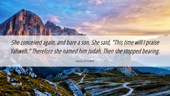 Picture 06 - Genesis 29:35 WEB Desktop Wallpaper - She conceived again, and bare a son. She said, - Desktop Bible Verse Wallpaper
