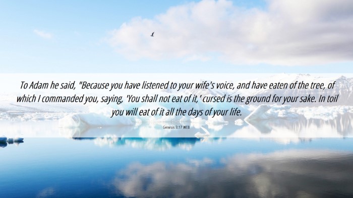 Picture 06 - Genesis 3:17 WEB Desktop Wallpaper - To Adam he said, 