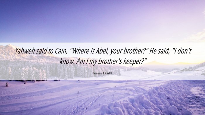 Picture 06 - Genesis 4:9 WEB Desktop Wallpaper - Yahweh said to Cain, 