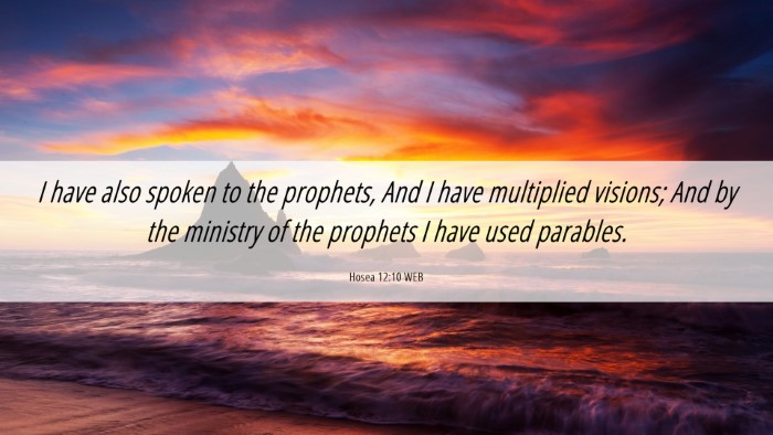 Picture 06 - Hosea 12:10 WEB Desktop Wallpaper - I have also spoken to the prophets, And I have - Desktop Bible Verse Wallpaper