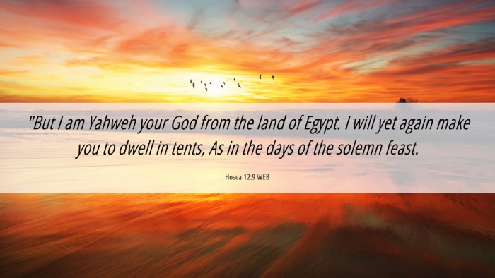Picture 06 - Hosea 12:9 WEB Desktop Wallpaper - 