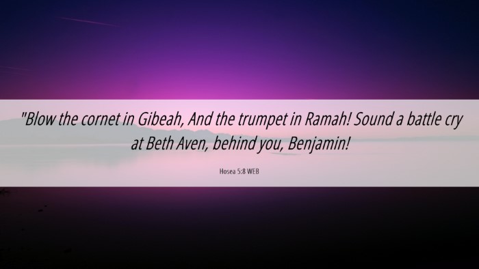 Picture 06 - Hosea 5:8 WEB Desktop Wallpaper - 