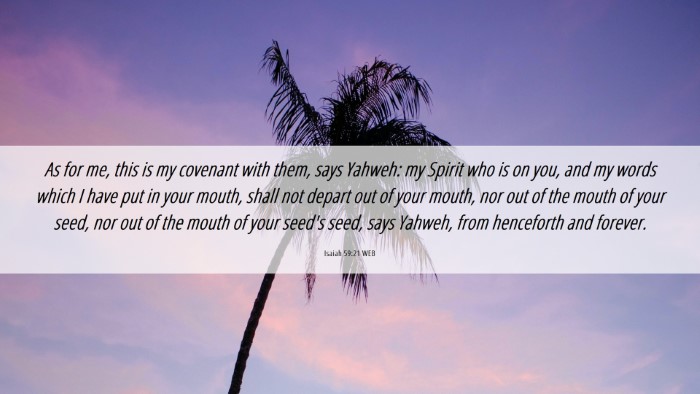 Picture 06 - Isaiah 59:21 WEB Desktop Wallpaper - As for me, this is my covenant with them, says - Desktop Bible Verse Wallpaper