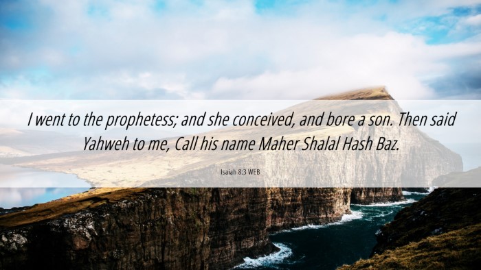 Picture 06 - Isaiah 8:3 WEB Desktop Wallpaper - I went to the prophetess; and she conceived, and - Desktop Bible Verse Wallpaper