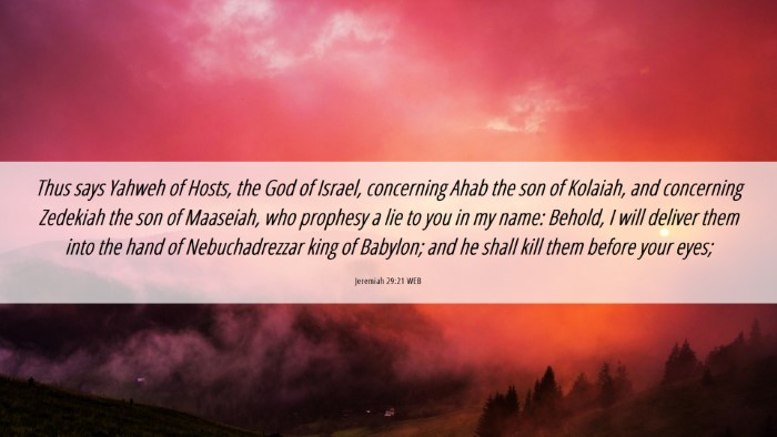 Picture 06 - Jeremiah 29:21 WEB Desktop Wallpaper - Thus says Yahweh of Hosts, the God of Israel, - Desktop Bible Verse Wallpaper