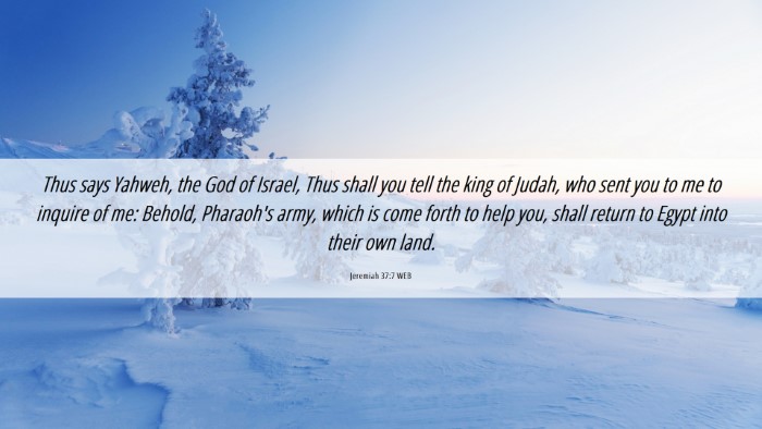 Picture 06 - Jeremiah 37:7 WEB Desktop Wallpaper - Thus says Yahweh, the God of Israel, Thus shall - Desktop Bible Verse Wallpaper