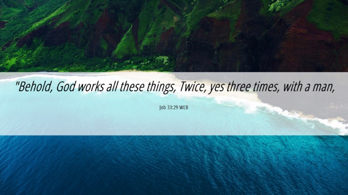 Picture 06 - Job 33:29 WEB Desktop Wallpaper - 