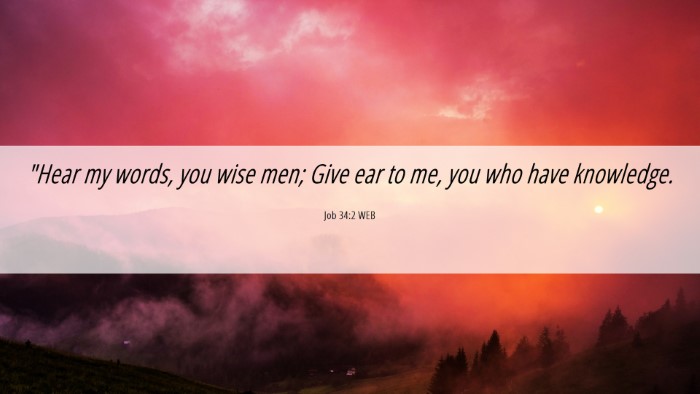 Picture 06 - Job 34:2 WEB Desktop Wallpaper - 