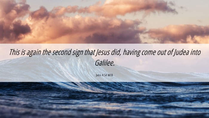 Picture 06 - John 4:54 WEB Desktop Wallpaper - This is again the second sign that Jesus did, - Desktop Bible Verse Wallpaper
