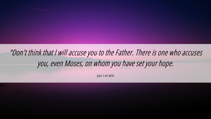 Picture 06 - John 5:45 WEB Desktop Wallpaper - 