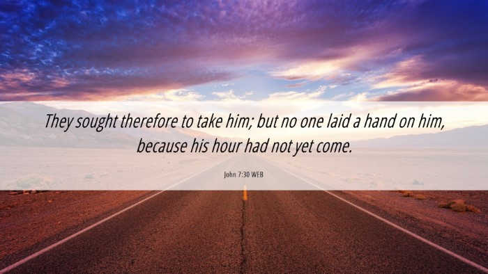 Picture 06 - John 7:30 WEB Desktop Wallpaper - They sought therefore to take him; but no one - Desktop Bible Verse Wallpaper