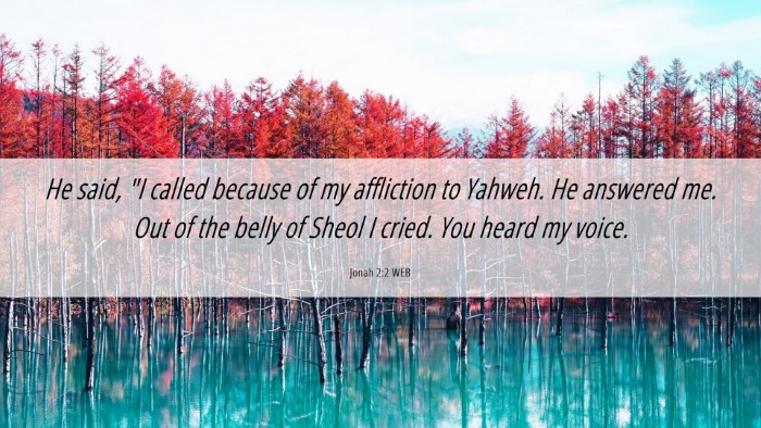 Picture 06 - Jonah 2:2 WEB Desktop Wallpaper - He said, 