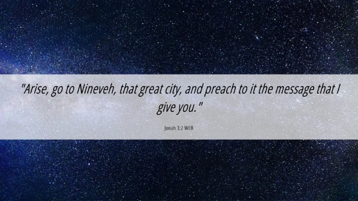 Picture 06 - Jonah 3:2 WEB Desktop Wallpaper - 