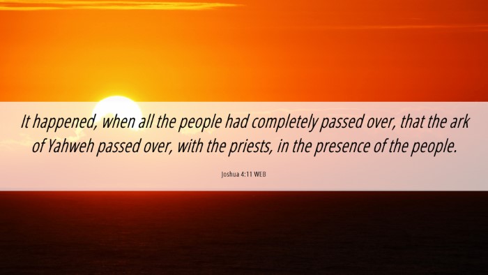 Picture 06 - Joshua 4:11 WEB Desktop Wallpaper - It happened, when all the people had completely - Desktop Bible Verse Wallpaper