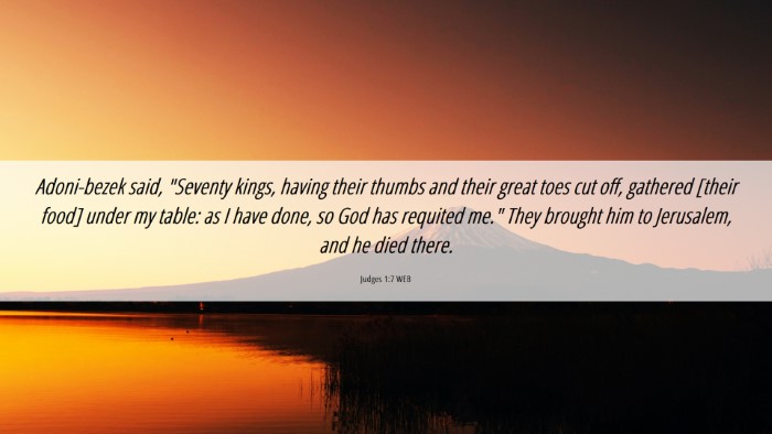 Picture 06 - Judges 1:7 WEB Desktop Wallpaper - Adoni-bezek said, 