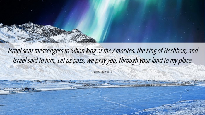 Picture 06 - Judges 11:19 WEB Desktop Wallpaper - Israel sent messengers to Sihon king of the - Desktop Bible Verse Wallpaper