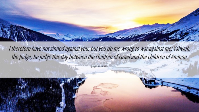 Picture 06 - Judges 11:27 WEB Desktop Wallpaper - I therefore have not sinned against you, but you - Desktop Bible Verse Wallpaper