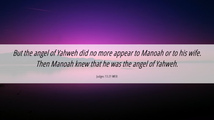 Picture 06 - Judges 13:21 WEB Desktop Wallpaper - But the angel of Yahweh did no more appear to - Desktop Bible Verse Wallpaper