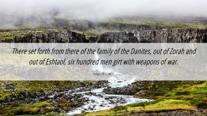 Picture 06 - Judges 18:11 WEB Desktop Wallpaper - There set forth from there of the family of the - Desktop Bible Verse Wallpaper