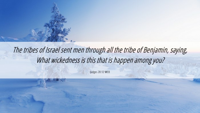 Picture 06 - Judges 20:12 WEB Desktop Wallpaper - The tribes of Israel sent men through all the - Desktop Bible Verse Wallpaper