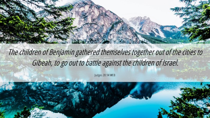 Picture 06 - Judges 20:14 WEB Desktop Wallpaper - The children of Benjamin gathered themselves - Desktop Bible Verse Wallpaper