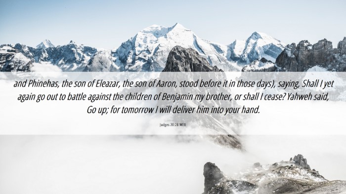 Picture 06 - Judges 20:28 WEB Desktop Wallpaper - and Phinehas, the son of Eleazar, the son of - Desktop Bible Verse Wallpaper