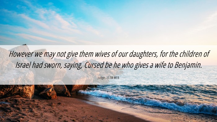 Picture 06 - Judges 21:18 WEB Desktop Wallpaper - However we may not give them wives of our - Desktop Bible Verse Wallpaper