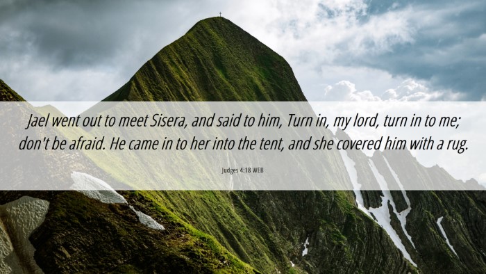 Picture 06 - Judges 4:18 WEB Desktop Wallpaper - Jael went out to meet Sisera, and said to him, - Desktop Bible Verse Wallpaper