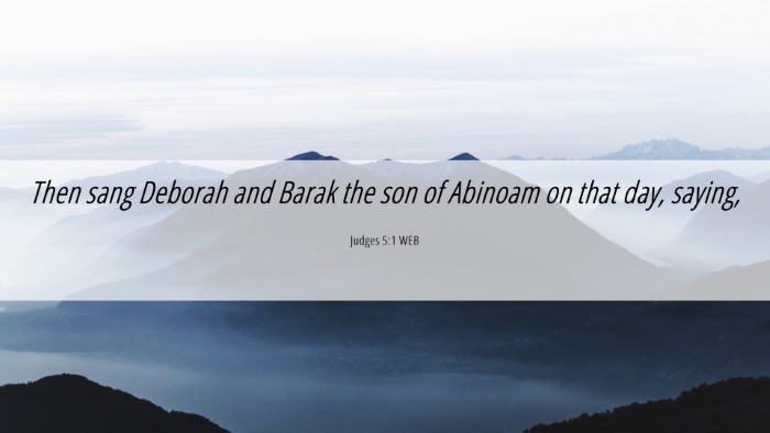 Picture 06 - Judges 5:1 WEB Desktop Wallpaper - Then sang Deborah and Barak the son of Abinoam on - Desktop Bible Verse Wallpaper