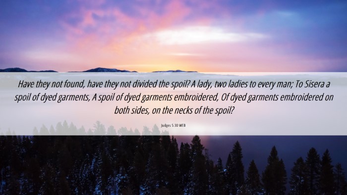 Picture 06 - Judges 5:30 WEB Desktop Wallpaper - Have they not found, have they not divided the - Desktop Bible Verse Wallpaper