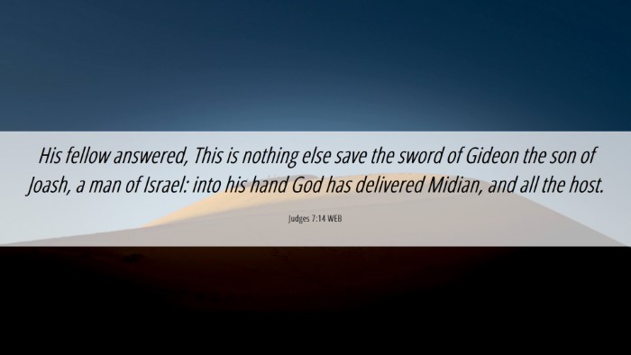 Picture 06 - Judges 7:14 WEB Desktop Wallpaper - His fellow answered, This is nothing else save - Desktop Bible Verse Wallpaper