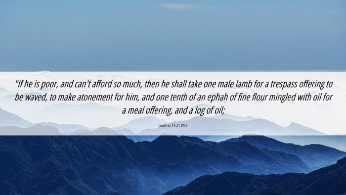 Picture 06 - Leviticus 14:21 WEB Desktop Wallpaper - 