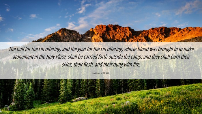 Picture 06 - Leviticus 16:27 WEB Desktop Wallpaper - The bull for the sin offering, and the goat for - Desktop Bible Verse Wallpaper