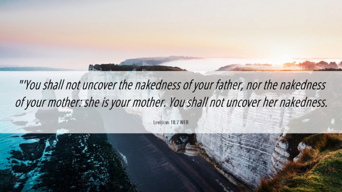 Picture 06 - Leviticus 18:7 WEB Desktop Wallpaper - 