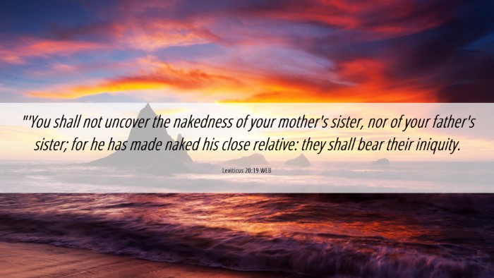 Picture 06 - Leviticus 20:19 WEB Desktop Wallpaper - 