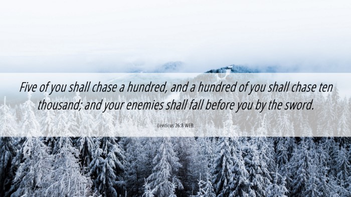 Picture 06 - Leviticus 26:8 WEB Desktop Wallpaper - Five of you shall chase a hundred, and a hundred - Desktop Bible Verse Wallpaper