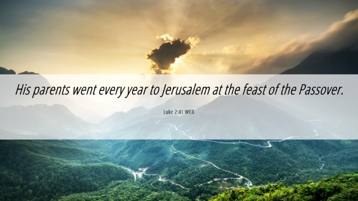 Picture 06 - Luke 2:41 WEB Desktop Wallpaper - His parents went every year to Jerusalem at the - Desktop Bible Verse Wallpaper