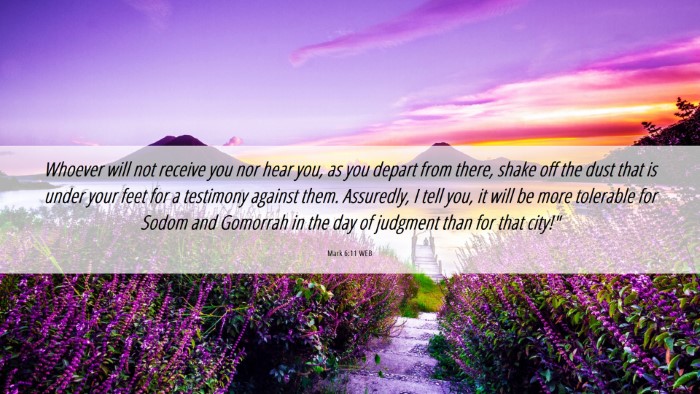 Picture 06 - Mark 6:11 WEB Desktop Wallpaper - Whoever will not receive you nor hear you, as you - Desktop Bible Verse Wallpaper