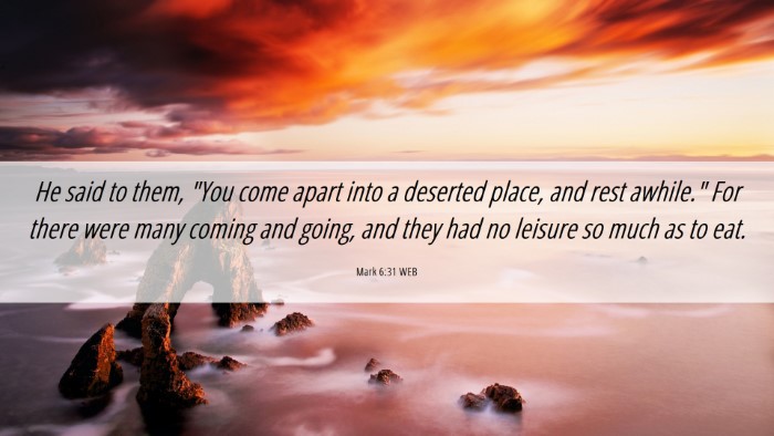 Picture 06 - Mark 6:31 WEB Desktop Wallpaper - He said to them, 