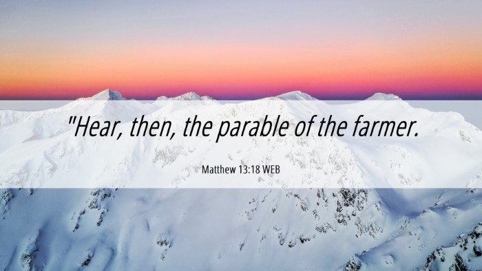 Picture 06 - Matthew 13:18 WEB Desktop Wallpaper - 