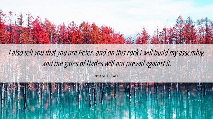 Picture 06 - Matthew 16:18 WEB Desktop Wallpaper - I also tell you that you are Peter, and on this - Desktop Bible Verse Wallpaper