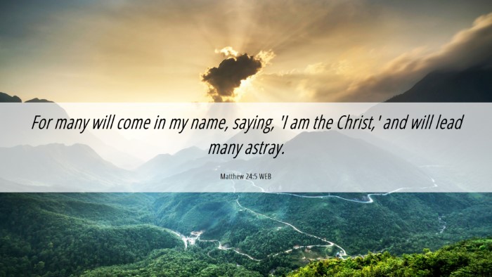 Picture 06 - Matthew 24:5 WEB Desktop Wallpaper - For many will come in my name, saying, 'I am the - Desktop Bible Verse Wallpaper
