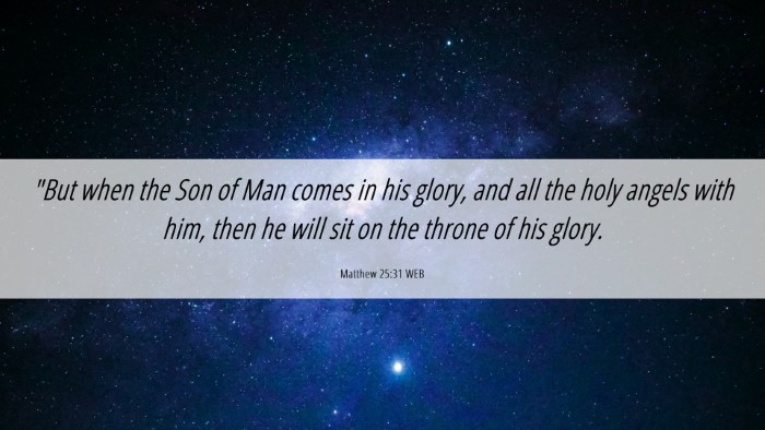 Picture 06 - Matthew 25:31 WEB Desktop Wallpaper - 