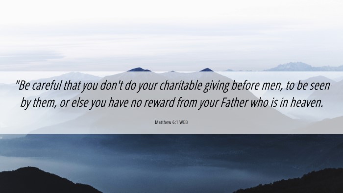 Picture 06 - Matthew 6:1 WEB Desktop Wallpaper - 