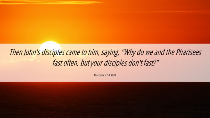 Picture 06 - Matthew 9:14 WEB Desktop Wallpaper - Then John's disciples came to him, saying, 