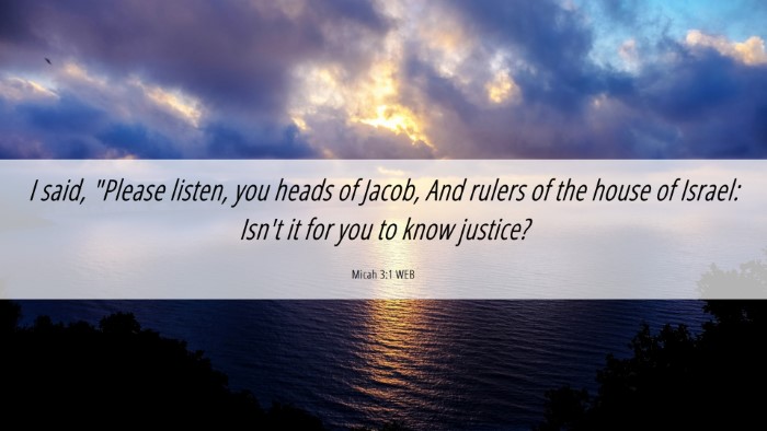 Picture 06 - Micah 3:1 WEB Desktop Wallpaper - I said, 